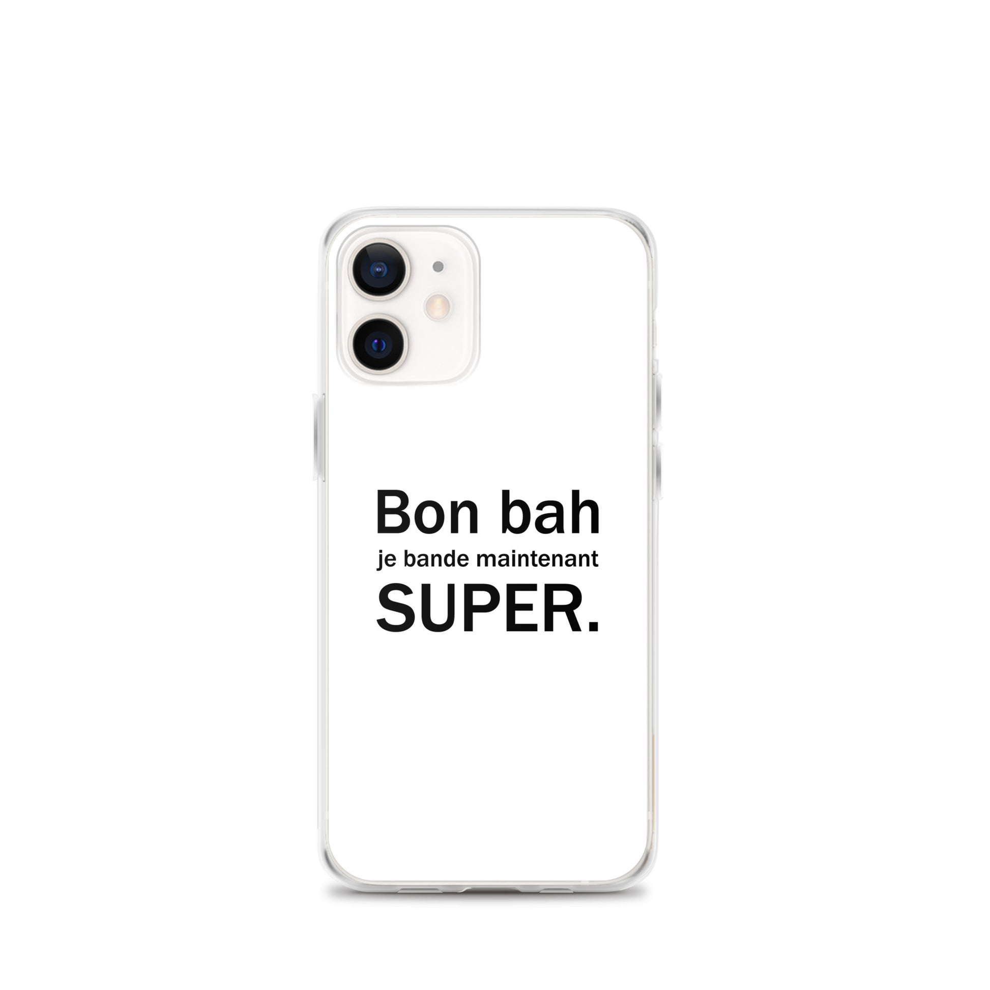 Coque iPhone Bon bah je bande maintenant super iPhone 12 mini - Sedurro