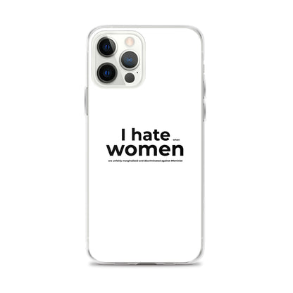 Coque iPhone Feminist I hate women iPhone 12 Pro Max - Sedurro