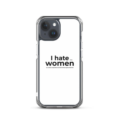 Coque iPhone Feminist I hate women iPhone 15 - Sedurro