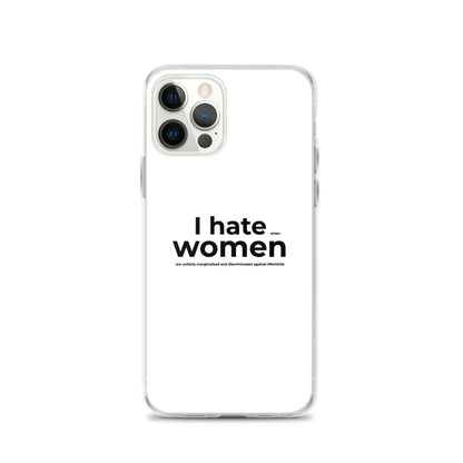 Coque iPhone Feminist I hate women iPhone 12 Pro - Sedurro