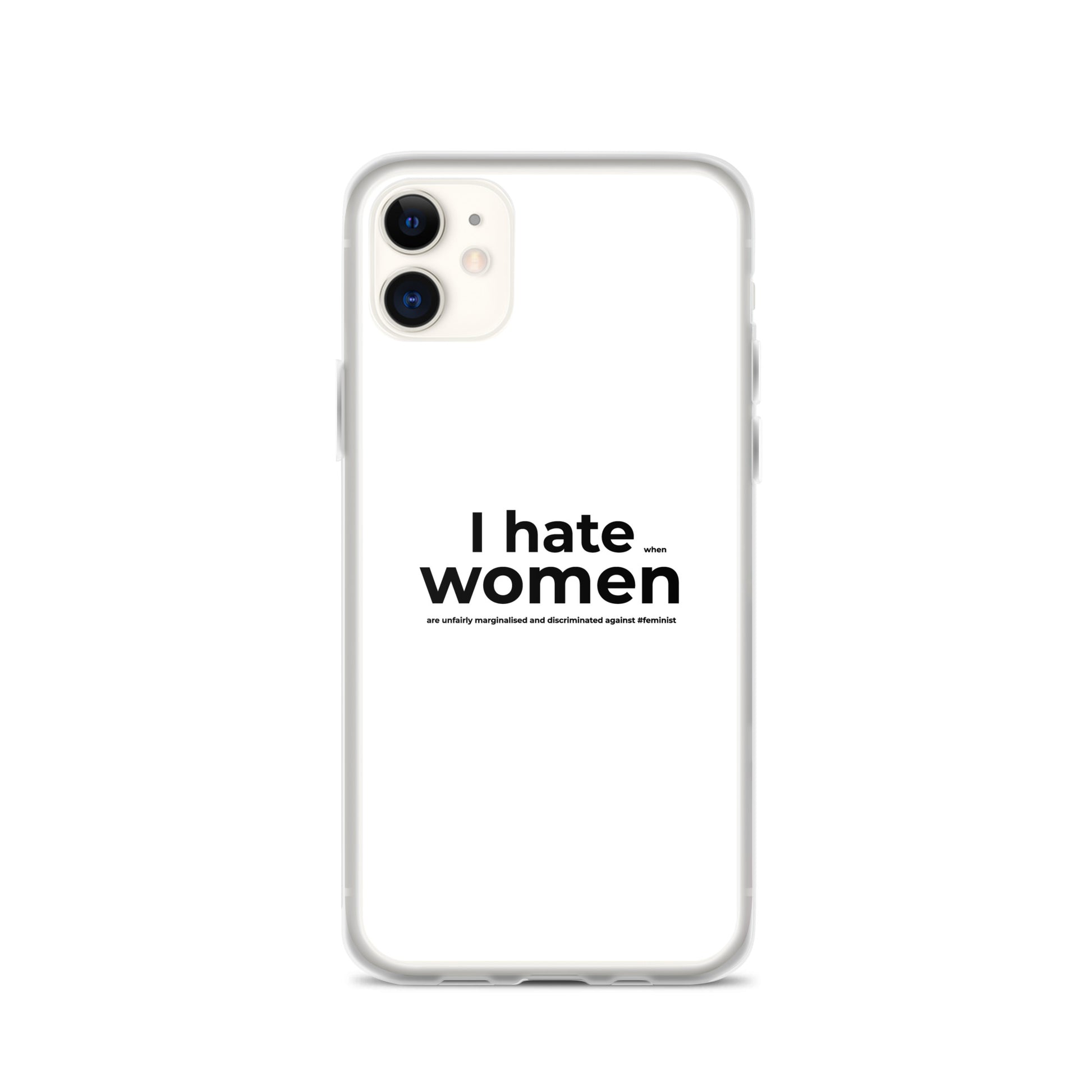 Coque iPhone Feminist I hate women iPhone 11 - Sedurro