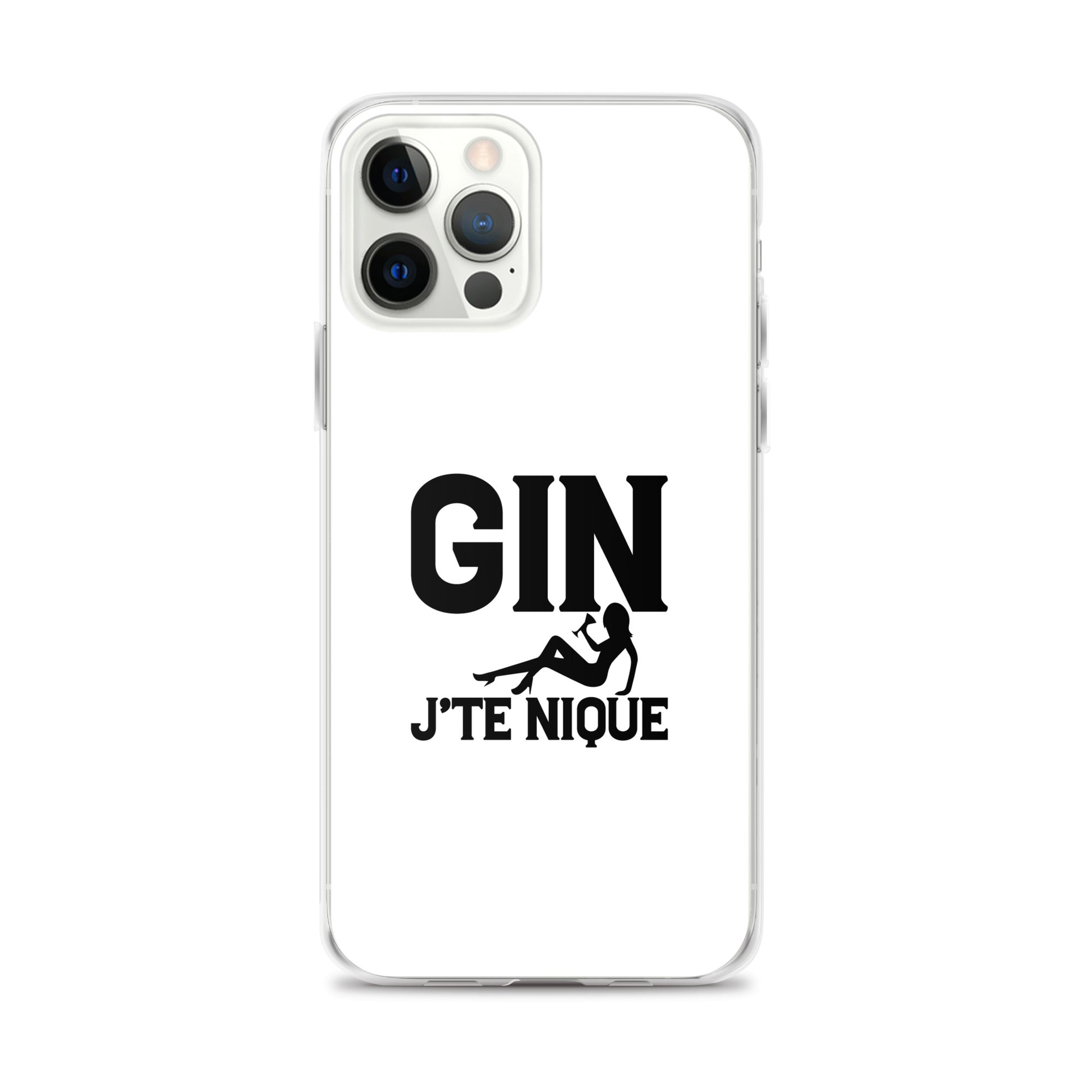 Coque iPhone Gin j'te nique iPhone 12 Pro Max - Sedurro