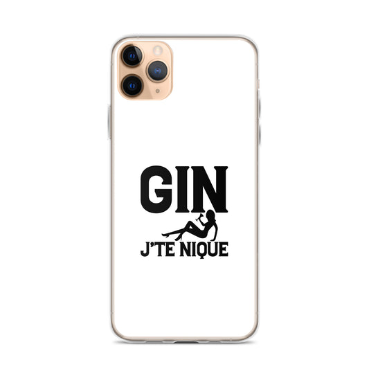 Coque iPhone Gin j'te nique iPhone 11 Pro Max - Sedurro