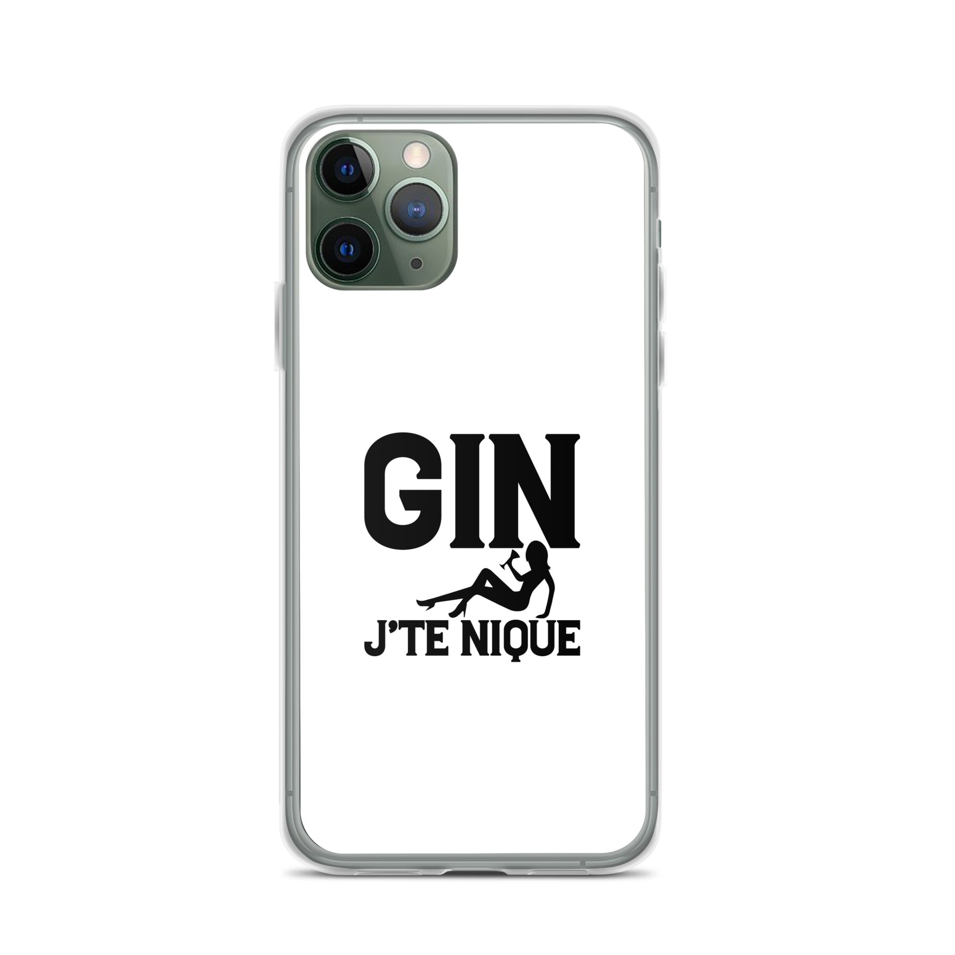Coque iPhone Gin j'te nique iPhone 11 Pro - Sedurro