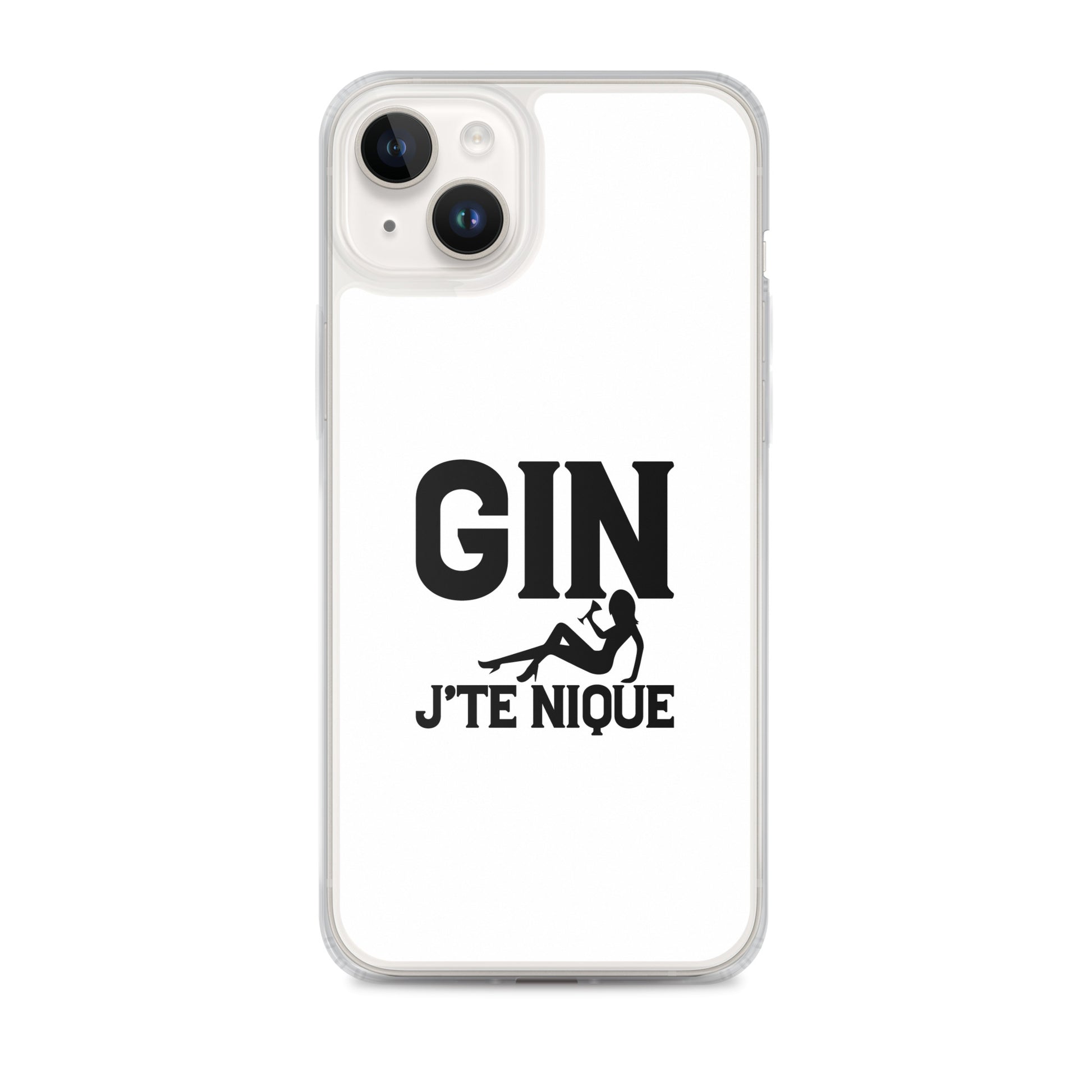 Coque iPhone Gin j'te nique iPhone 14 Plus - Sedurro