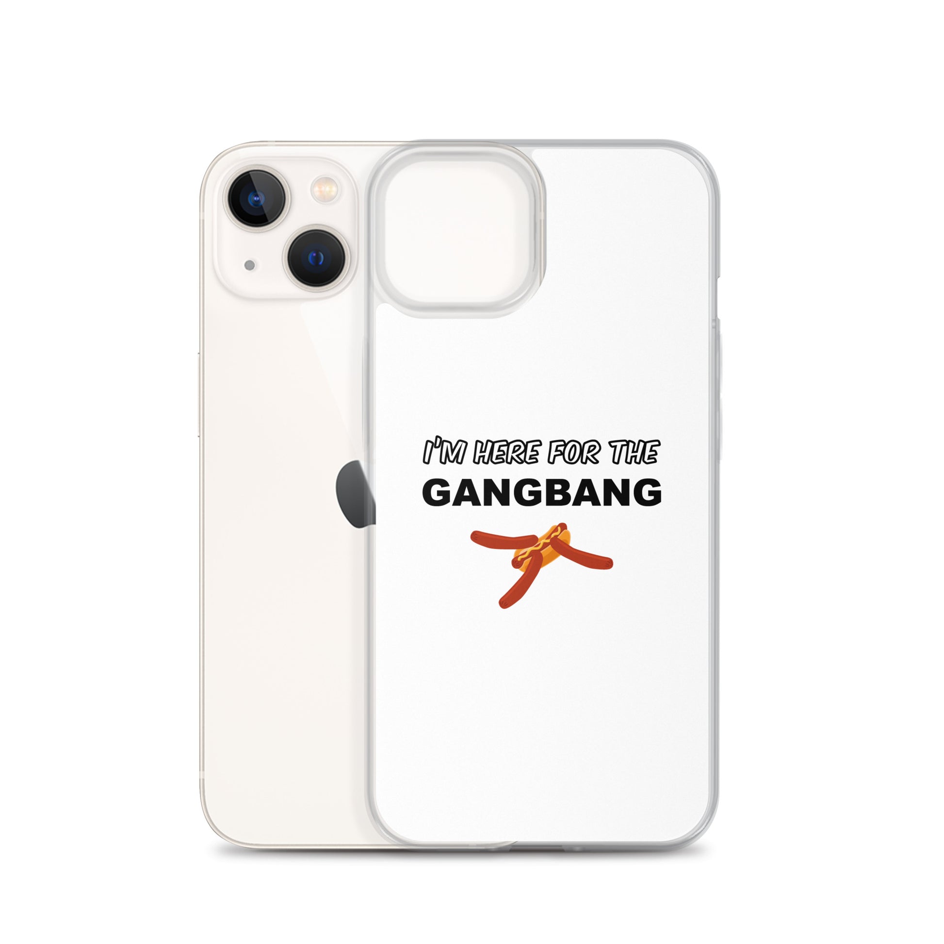 Coque iPhone I'm here for the gangbang - Sedurro