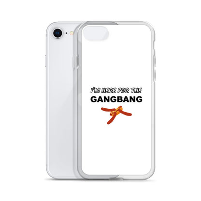 Coque iPhone I'm here for the gangbang - Sedurro