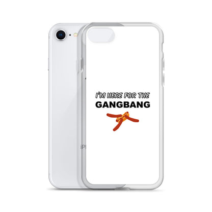 Coque iPhone I'm here for the gangbang - Sedurro