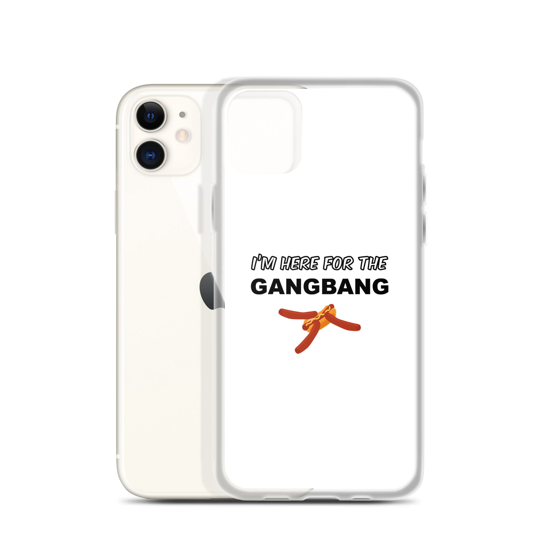 Coque iPhone I'm here for the gangbang - Sedurro
