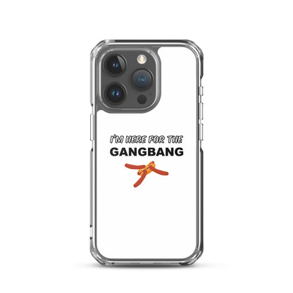 Coque iPhone I'm here for the gangbang iPhone 15 Pro - Sedurro