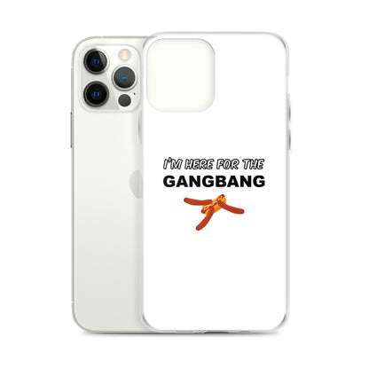 Coque iPhone I'm here for the gangbang - Sedurro