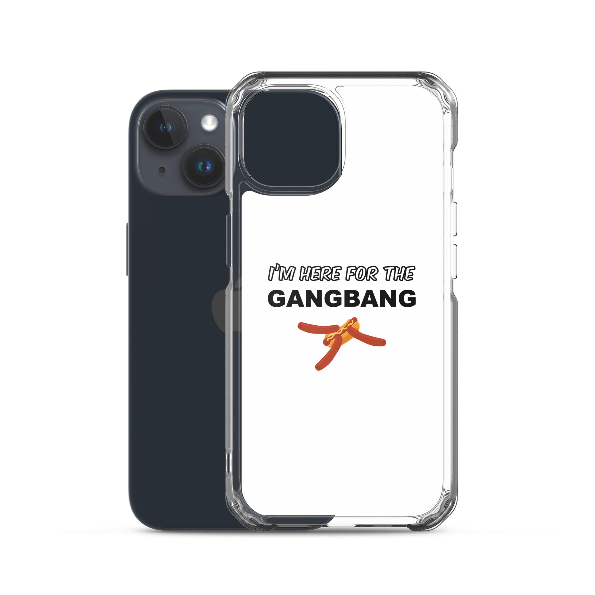 Coque iPhone I'm here for the gangbang - Sedurro
