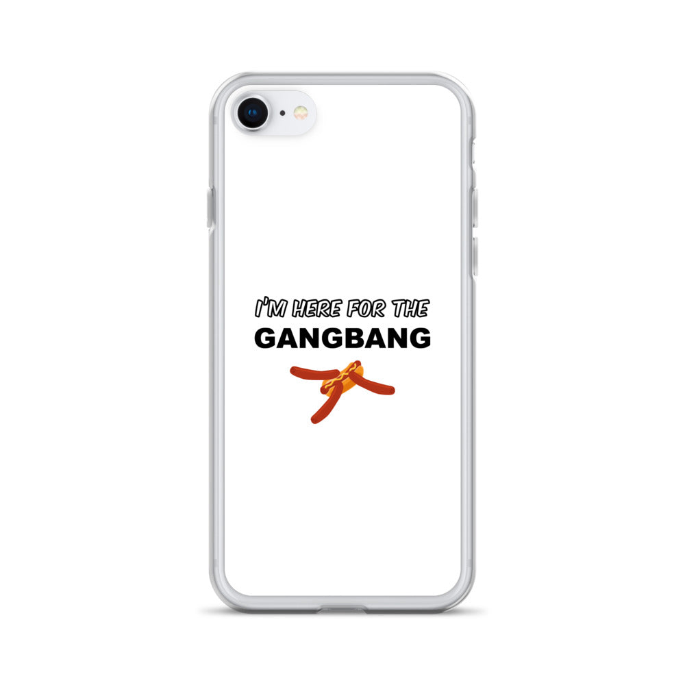 Coque iPhone I'm here for the gangbang iPhone 7 8 - Sedurro
