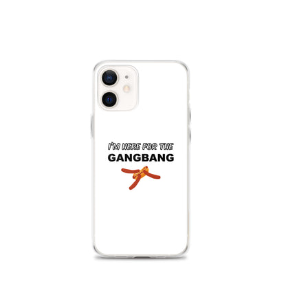 Coque iPhone I'm here for the gangbang iPhone 12 mini - Sedurro
