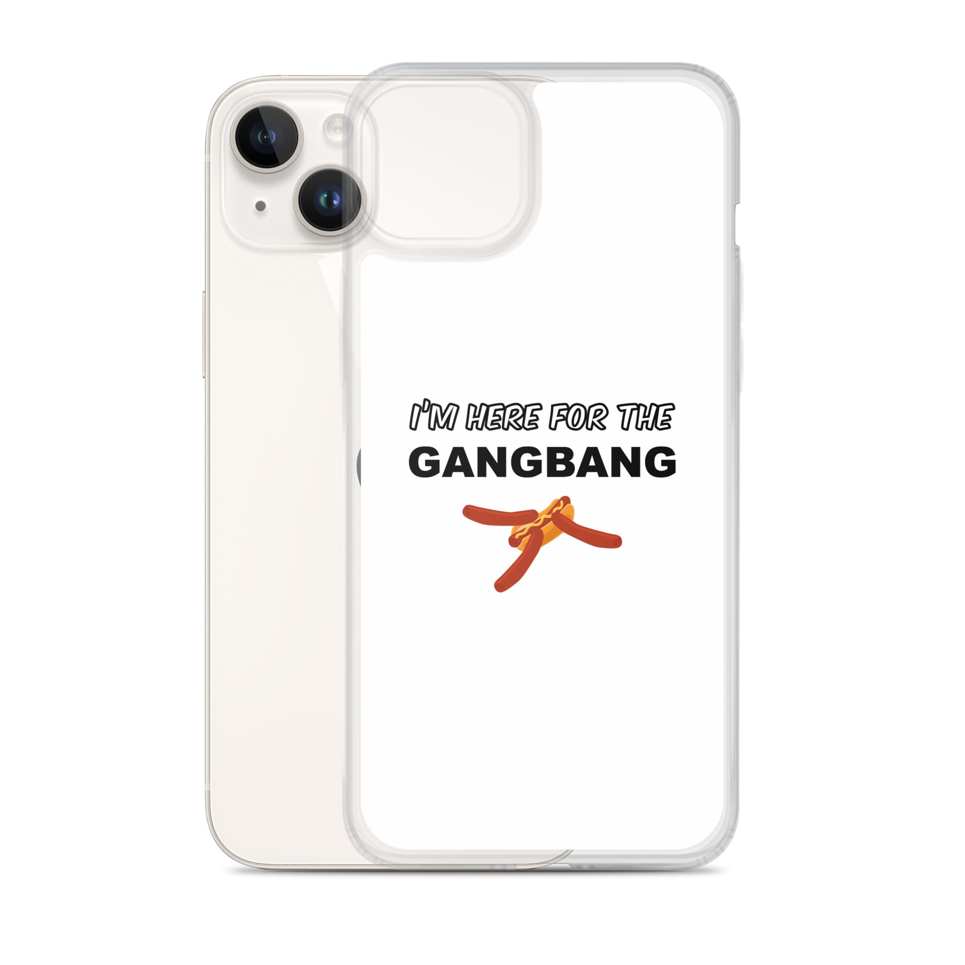 Coque iPhone I'm here for the gangbang - Sedurro