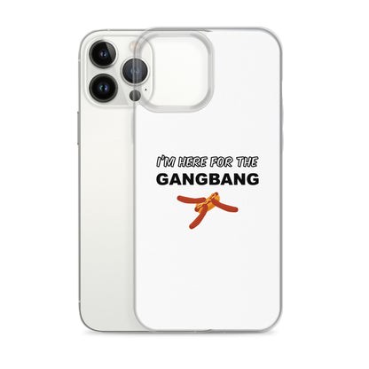 Coque iPhone I'm here for the gangbang - Sedurro
