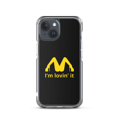 Coque iPhone I'm lovin' it iPhone 15 - Sedurro
