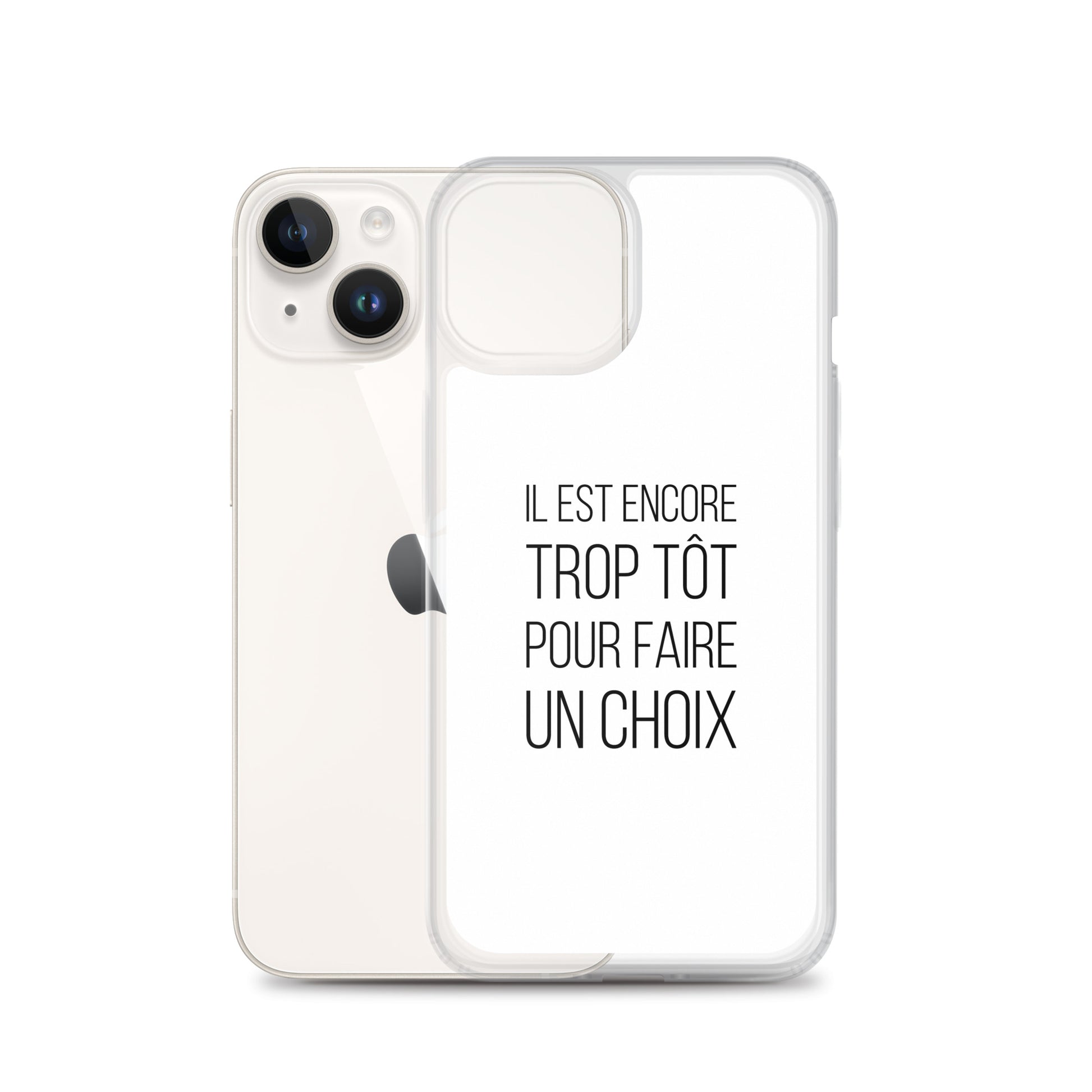 Coque iPhone Il est encore trop tôt pour faire un choix - Sedurro