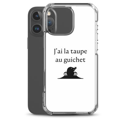 Coque iPhone J'ai la taupe au guichet - Sedurro