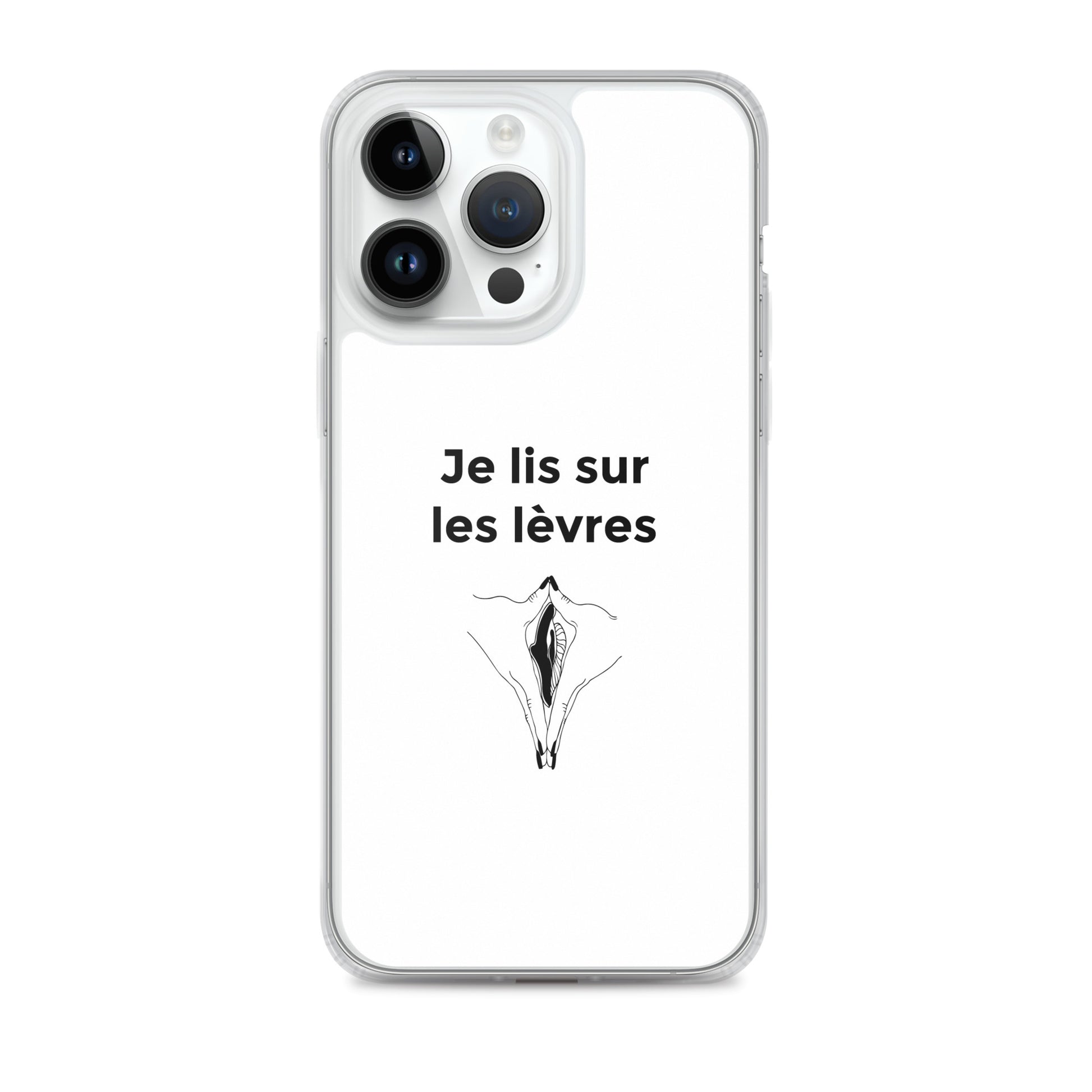 Coque iPhone Je lis sur les lèvres iPhone 14 Pro Max - Sedurro