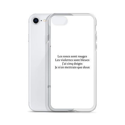 Coque iPhone Les roses sont rouges Les violettes sont bleues J'ai cinq doigts Je n'en mettrais que deux - Sedurro