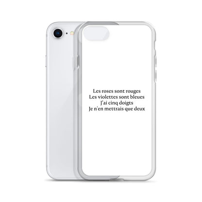 Coque iPhone Les roses sont rouges Les violettes sont bleues J'ai cinq doigts Je n'en mettrais que deux - Sedurro