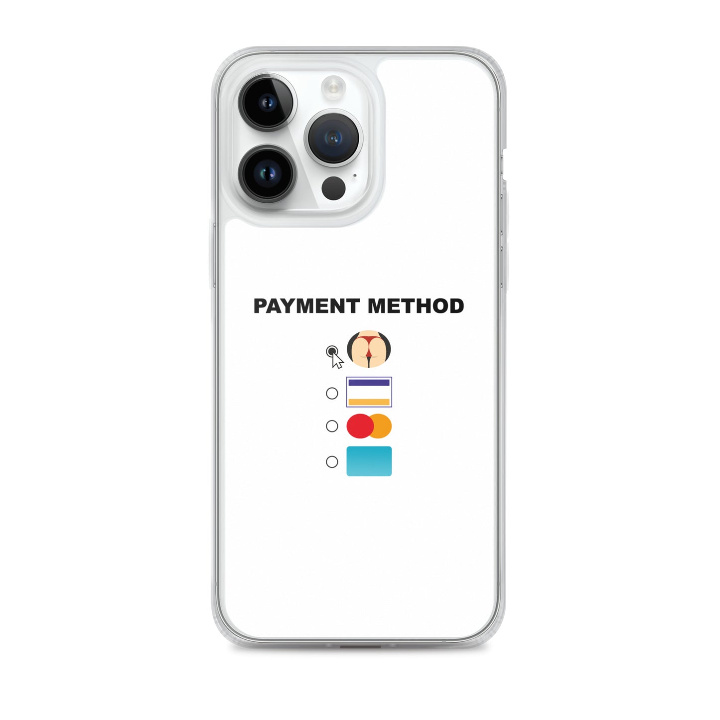 Coque iPhone Payment method butt iPhone 14 Pro Max - Sedurro