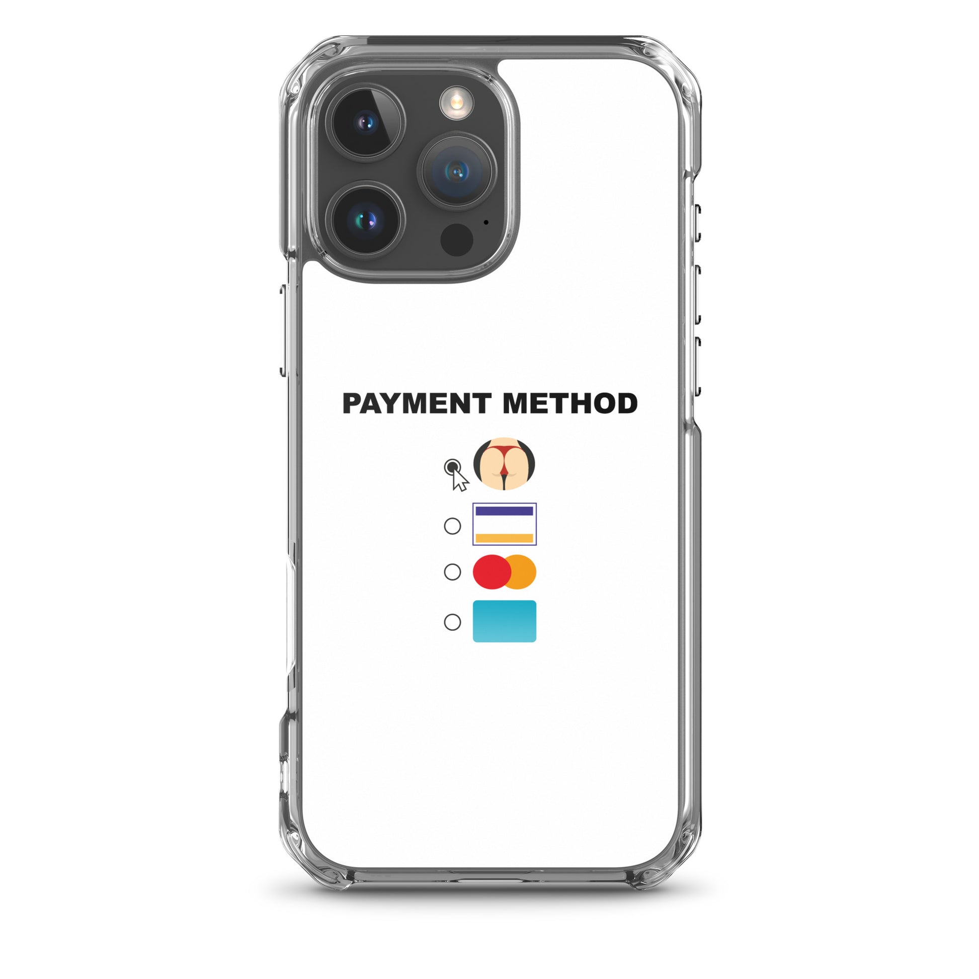 Coque iPhone Payment method butt iPhone 16 Pro Max - Sedurro