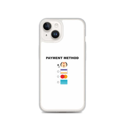 Coque iPhone Payment method butt iPhone 14 - Sedurro