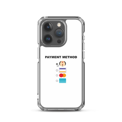 Coque iPhone Payment method butt iPhone 15 Pro - Sedurro