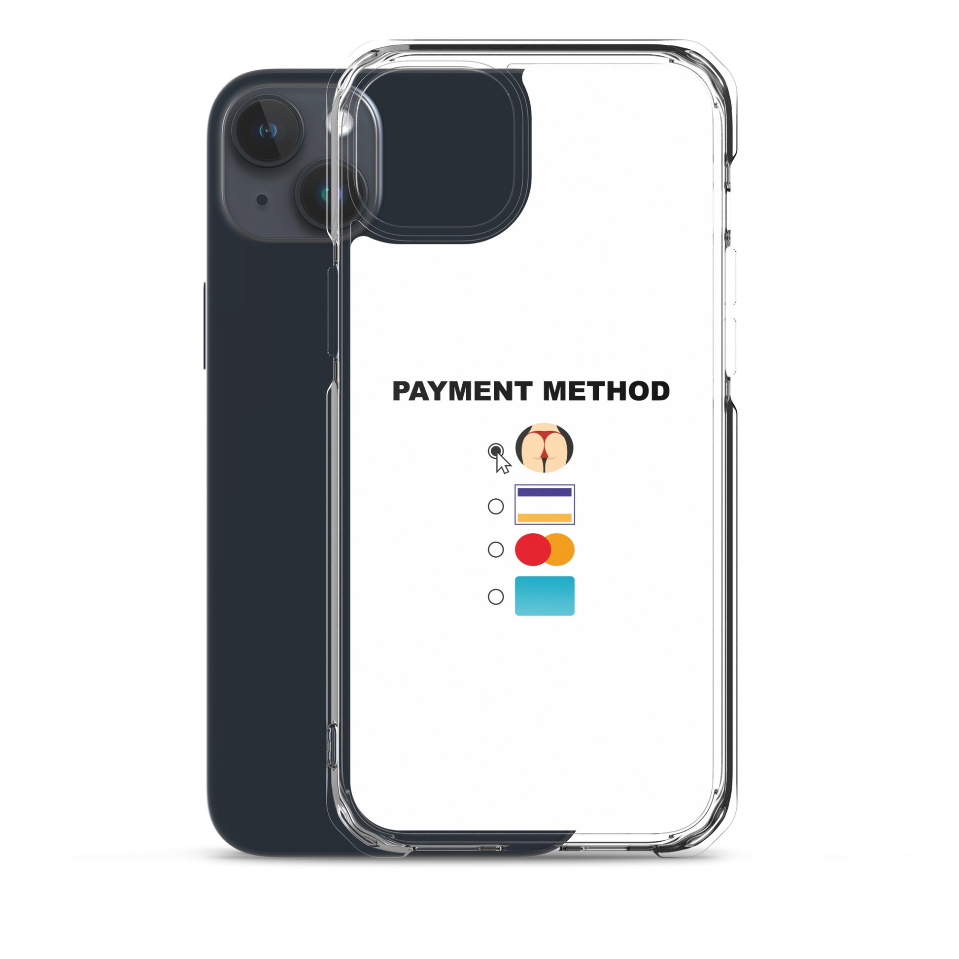 Coque iPhone Payment method butt - Sedurro