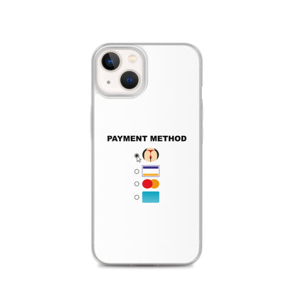 Coque iPhone Payment method butt iPhone 13 - Sedurro