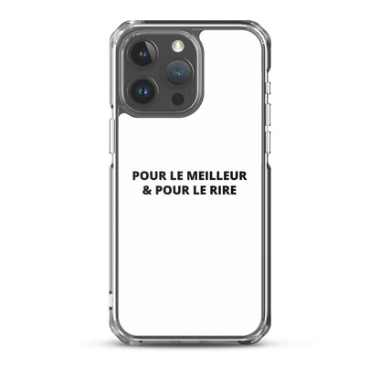 Coque iPhone Pour le meilleur et pour le rire iPhone 15 Pro Max - Sedurro