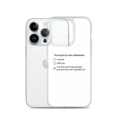 Coque iPhone Pourquoi je suis célibataire ma bite est trop grosse - Sedurro