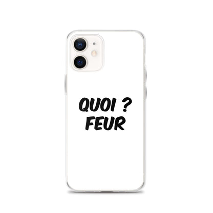 Coque iPhone Quoi feur iPhone 12 - Sedurro