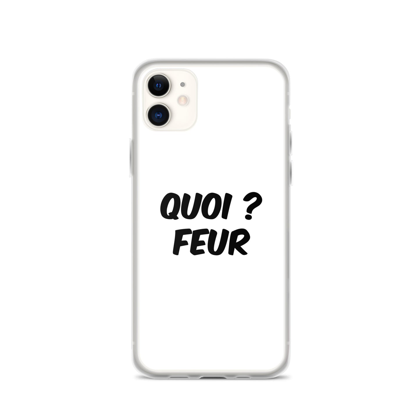 Coque iPhone Quoi feur iPhone 11 - Sedurro