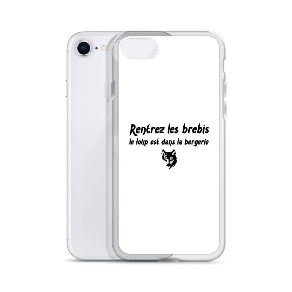 Coque iPhone Rentrez les brebis le loup est dans la bergerie - Sedurro