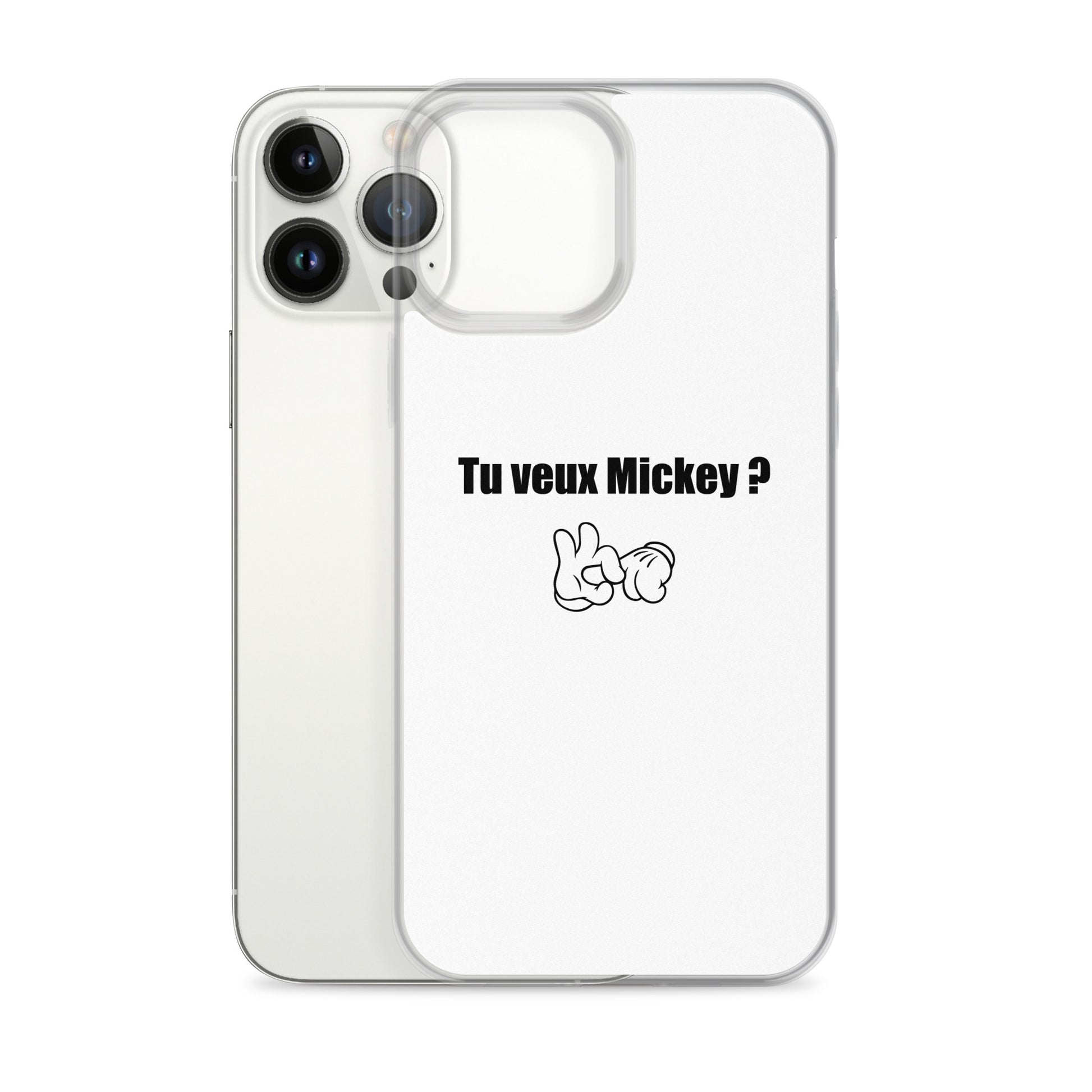 Coque iPhone Tu veux Mickey - Sedurro