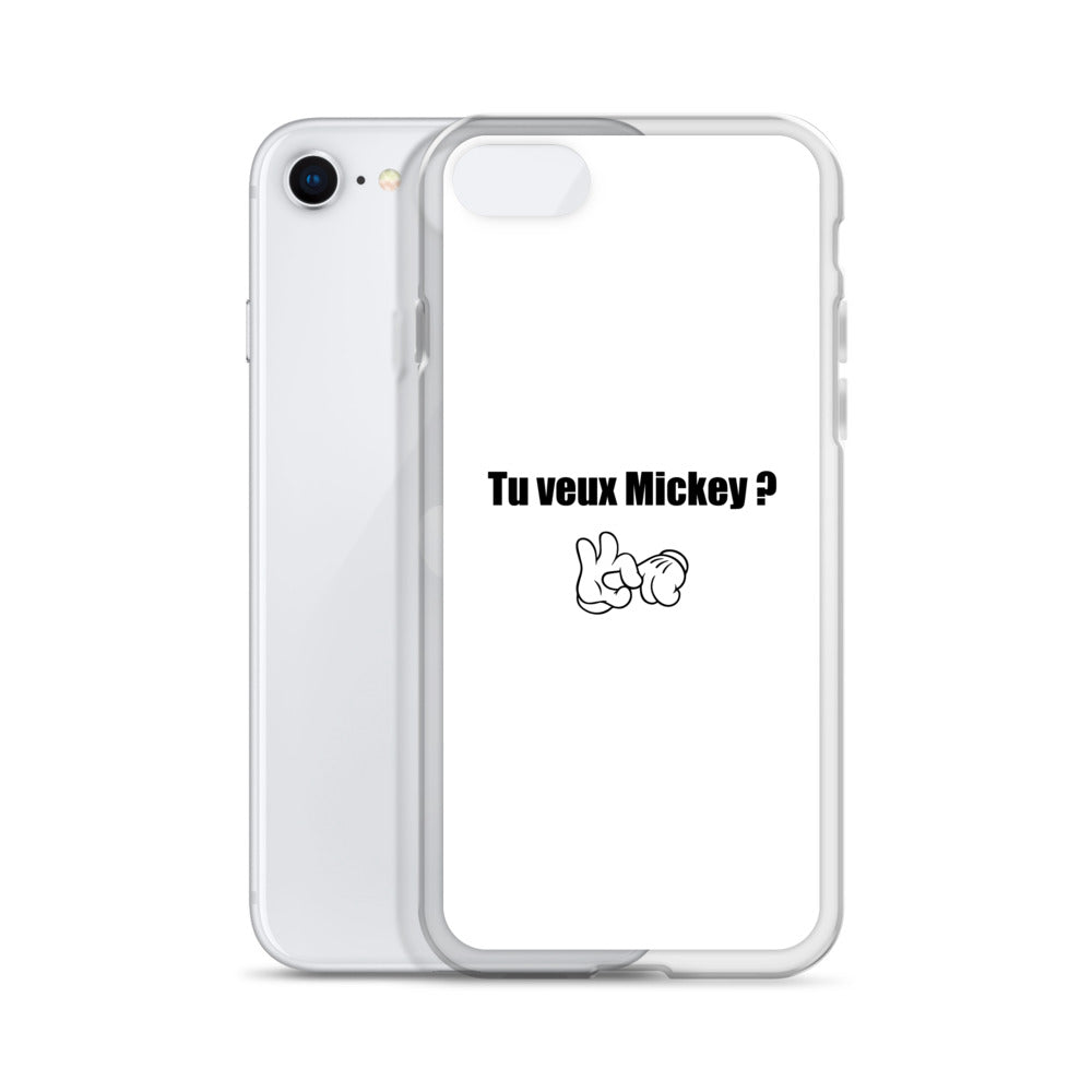 Coque iPhone Tu veux Mickey - Sedurro