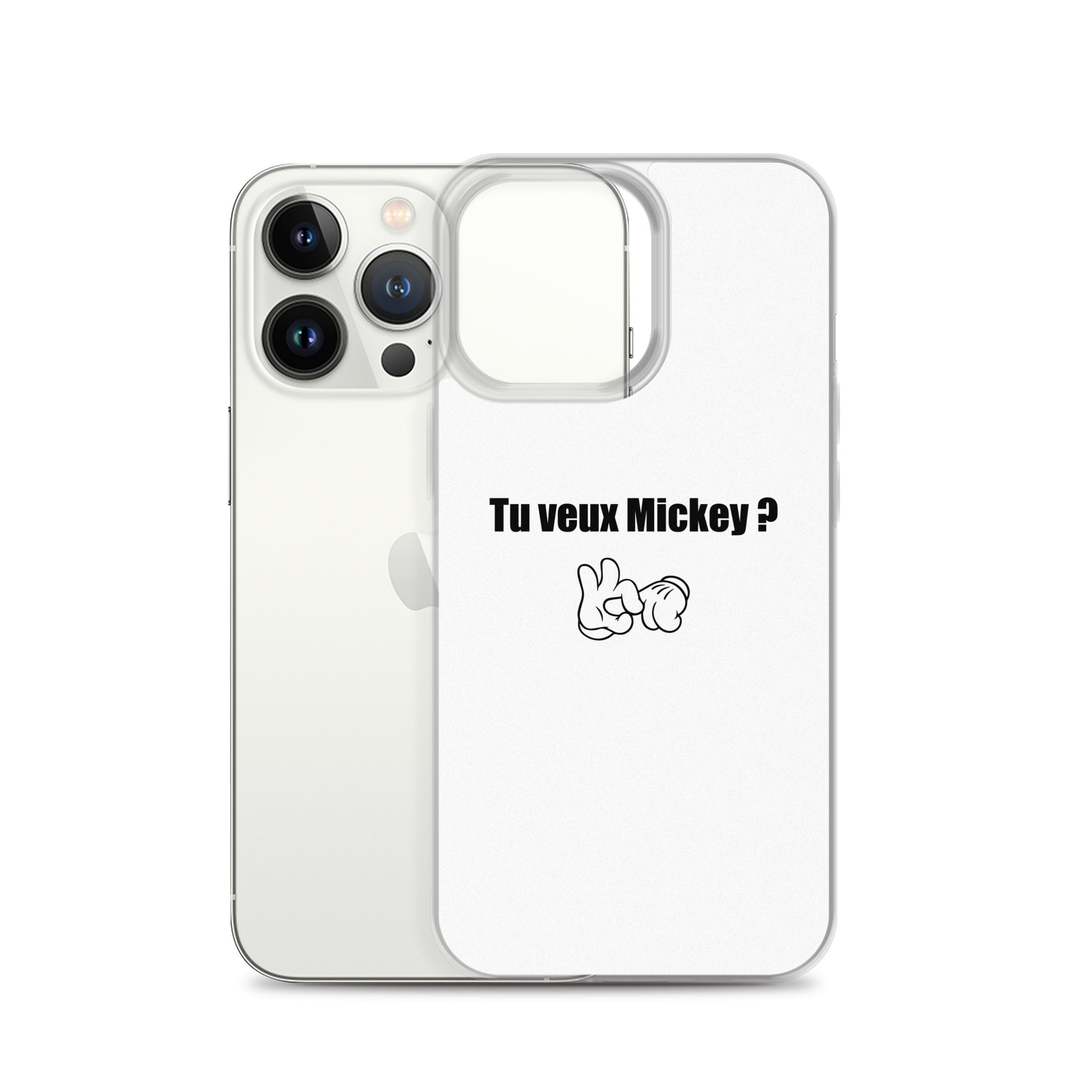 Coque iPhone Tu veux Mickey - Sedurro