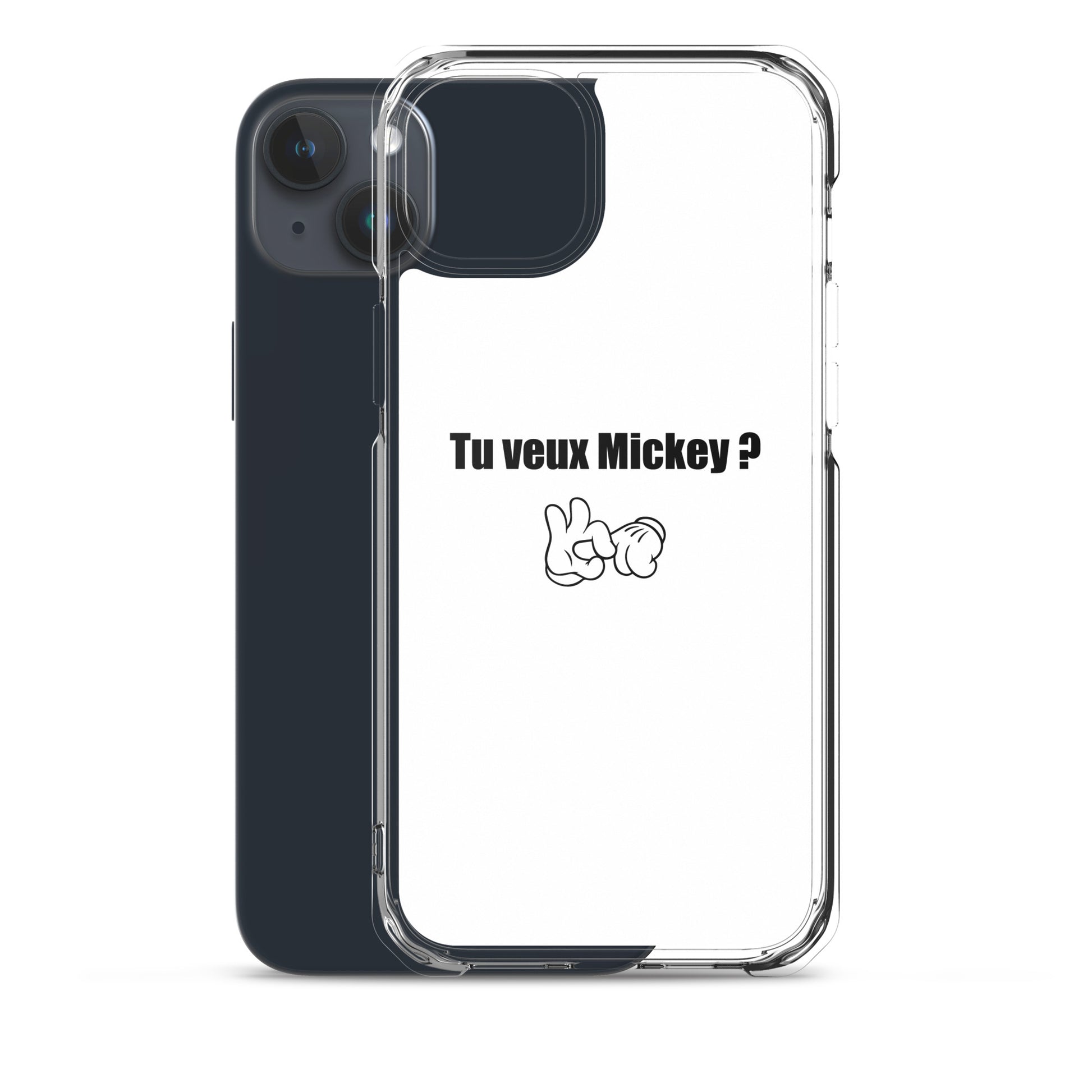 Coque iPhone Tu veux Mickey - Sedurro
