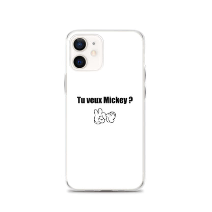 Coque iPhone Tu veux Mickey iPhone 12 - Sedurro