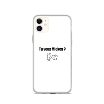 Coque iPhone Tu veux Mickey iPhone 11 - Sedurro