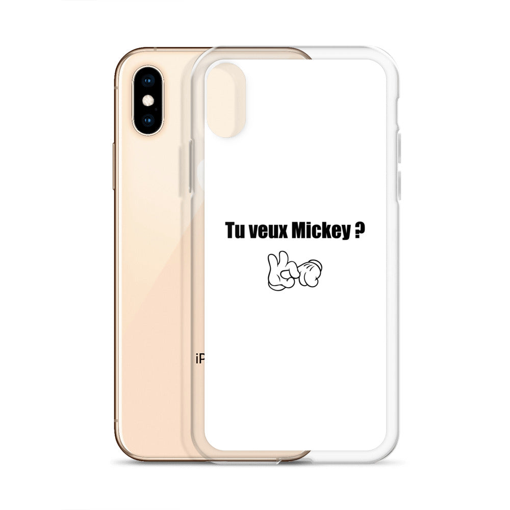Coque iPhone Tu veux Mickey - Sedurro