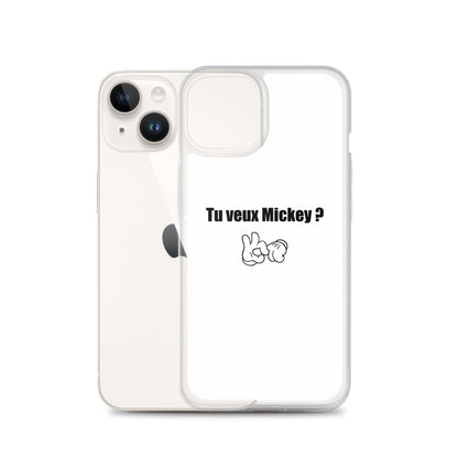 Coque iPhone Tu veux Mickey - Sedurro