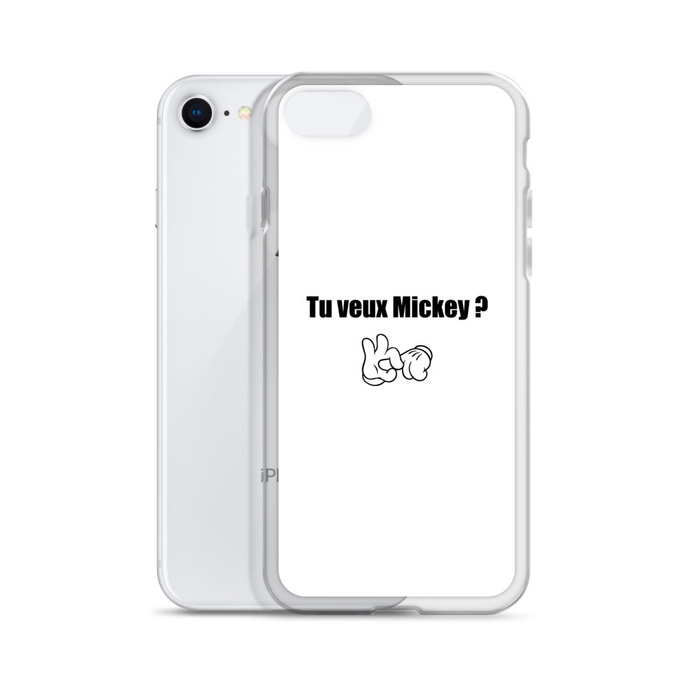 Coque iPhone Tu veux Mickey - Sedurro