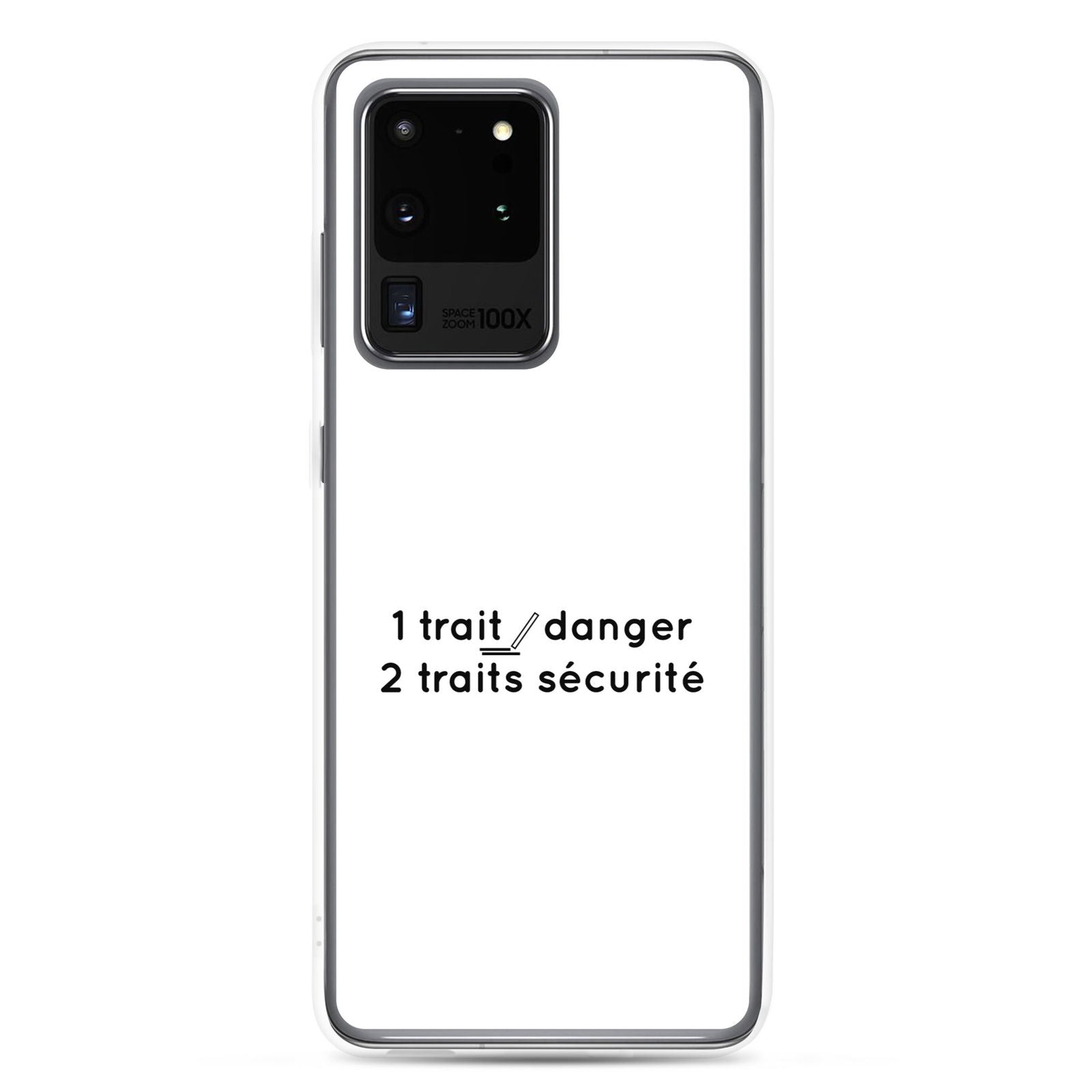 Coque Samsung 1 trait danger 2 traits sécurité Samsung Galaxy S20 Ultra - Sedurro