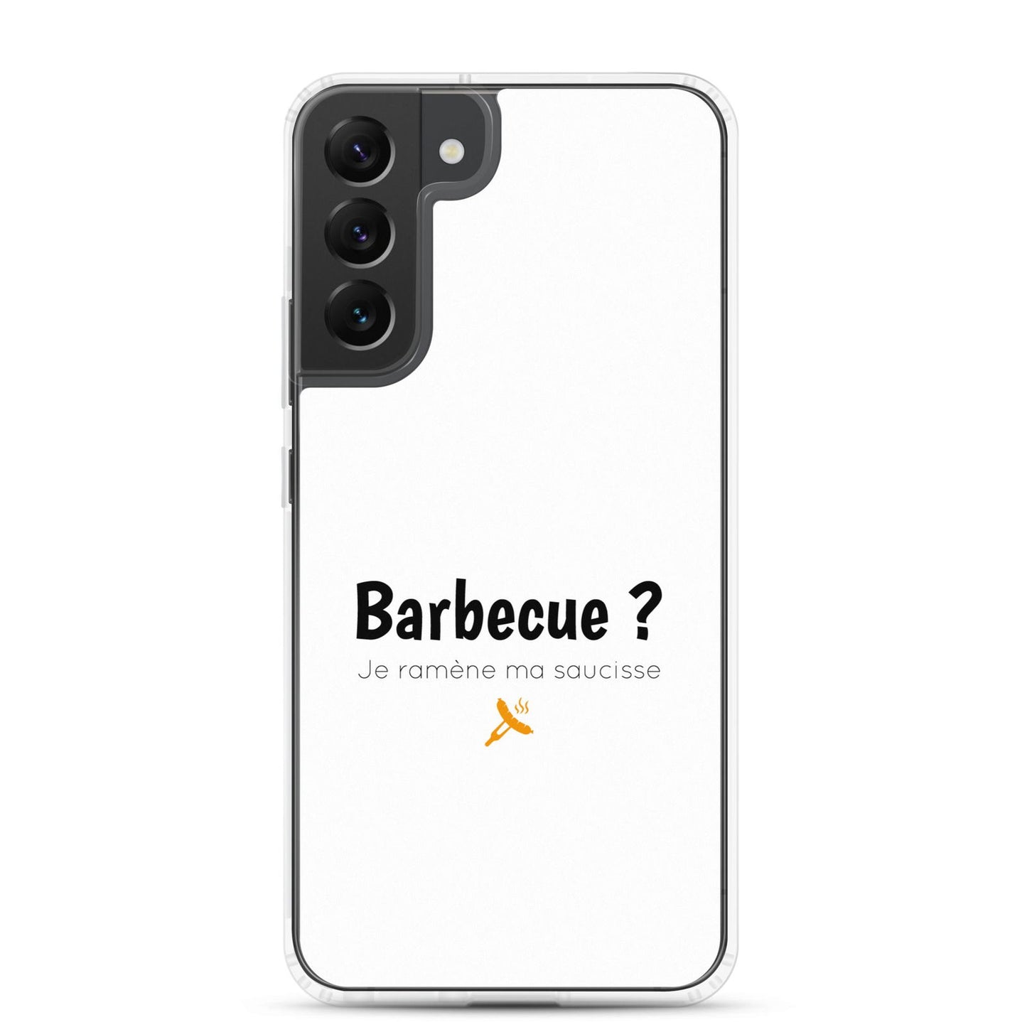 Coque Samsung Barbecue je ramène ma saucisse Samsung Galaxy S22 Plus - Sedurro