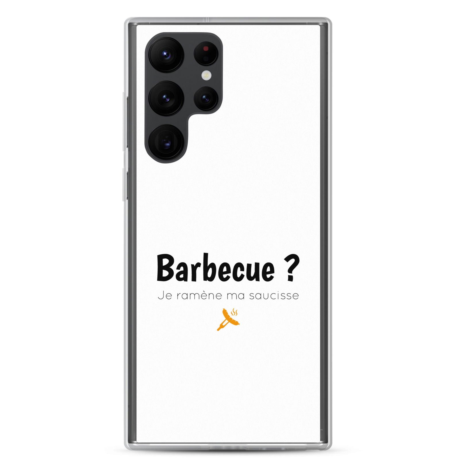 Coque Samsung Barbecue je ramène ma saucisse Samsung Galaxy S22 Ultra - Sedurro