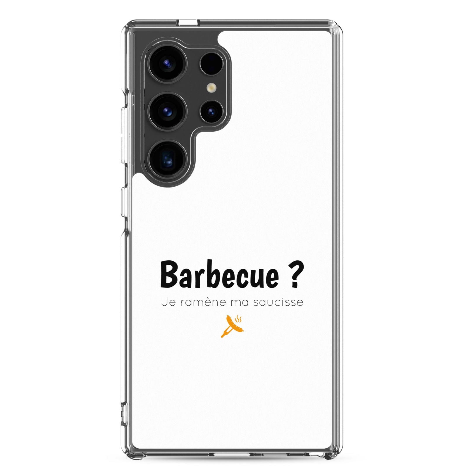 Coque Samsung Barbecue je ramène ma saucisse Samsung Galaxy S24 Ultra - Sedurro